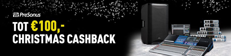 Nog geen kerst, maar wel al een cashback van Presonus!